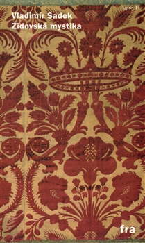 Židovská mystika - Vladimír Sadek - Kliknutím na obrázek zavřete